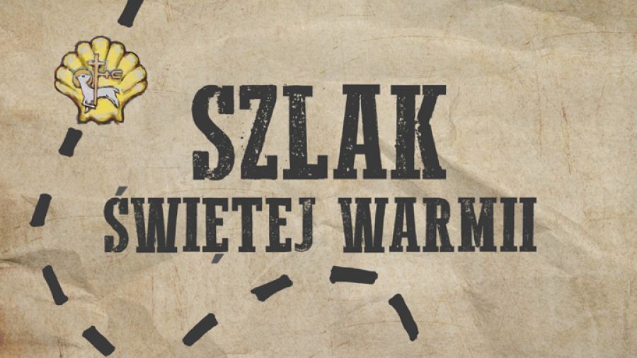 Szlak Świętej Warmii